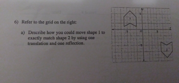 Describe how you can move shape 1 to exactly match